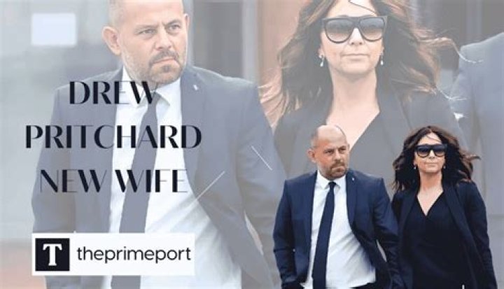 Drew Pritchard New Wife: Unpacking the 'Drew' in the Spotlight